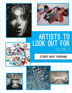 Artists To Look Out For Vol. Ii