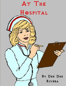 At The Hospital At The Hospital