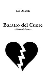 Baratro Del Cuore (Italian Edition) Baratro Del Cuore (Italian Edition)
