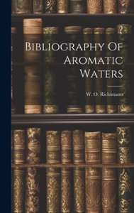 Bibliography Of Aromatic Waters Bibliography Of Aromatic Waters