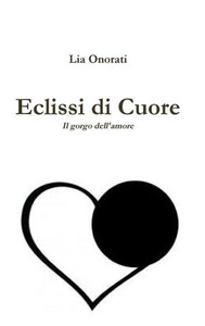 Eclissi Di Cuore (Italian Edition)