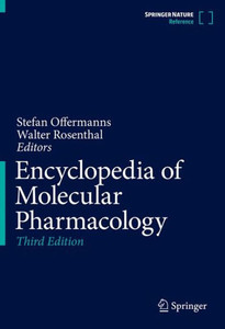 Encyclopedia Of Molecular Pharmacology