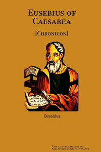 Eusebius Of Caesarea Eusebius Of Caesarea