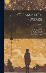 Gesammelte Werke; Band 2 (German Edition) Gesammelte Werke; Band 2 (German Edition)