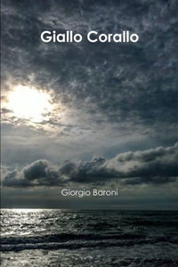 Giallo Corallo (Italian Edition) Giallo Corallo (Italian Edition)