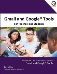 Gmail And Google Tools For Teachers And Students Gmail And Google Tools For Teachers And Students