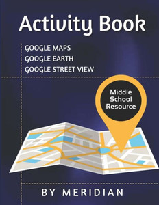 Google Maps Activity Book Google Maps Activity Book