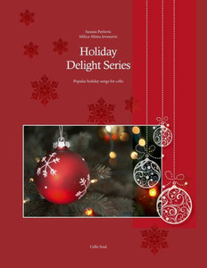 Holiday Delight Series Holiday Delight Series