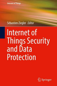 Internet Of Things Security And Data Protection Internet Of Things Security And Data Protection