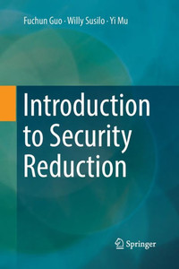 Introduction To Security Reduction Introduction To Security Reduction