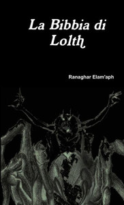 La Bibbia Di Lolth (Italian Edition) La Bibbia Di Lolth (Italian Edition)