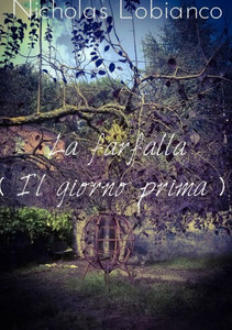La Farfalla ( Il Giorno Prima ) (Italian Edition) La Farfalla ( Il Giorno Prima ) (Italian Edition)
