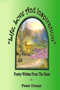 Life, Love And Inspiration Life, Love And Inspiration