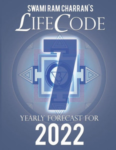 Lifecode #7 Yearly Forecast For 2022 Shiva (Color Edition) Lifecode #7 Yearly Forecast For 2022 Shiva (Color Edition)