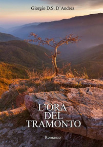 L'Ora Del Tramonto (Italian Edition) L'Ora Del Tramonto (Italian Edition)
