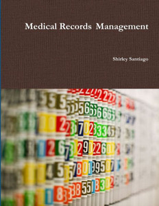 Medical Records Management Medical Records Management
