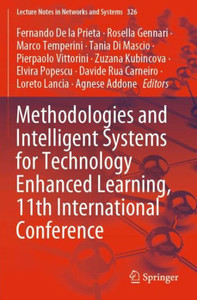 Methodologies And Intelligent Systems For Technology Enhanced Learning, 11Th International Conference (Lecture Notes In Networks And Systems)