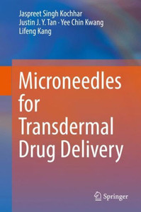 Microneedles For Transdermal Drug Delivery Microneedles For Transdermal Drug Delivery