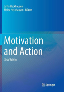 Motivation And Action Motivation And Action