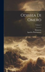 Odissea Di Omero; Volume 2 Odissea Di Omero; Volume 2