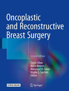 Oncoplastic And Reconstructive Breast Surgery