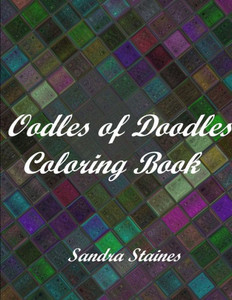 Oodles Of Doodles Coloring Book Oodles Of Doodles Coloring Book