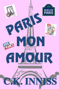 Paris Mon Amour Paris Mon Amour