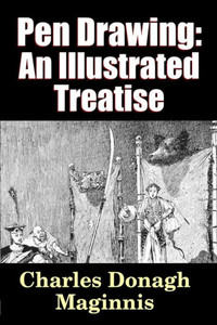 Pen Drawing - An Illustrated Treatise Pen Drawing - An Illustrated Treatise