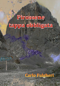 Pirossene Tappa Obbligata (Italian Edition)