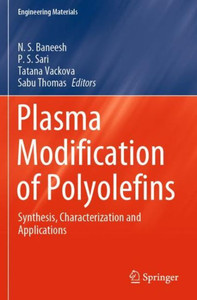 Plasma Modification Of Polyolefins: Synthesis, Characterization And Applications (Engineering Materials)
