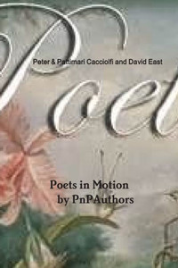 Poets In Motion By Pnpauthors Poets In Motion By Pnpauthors