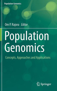Population Genomics: Concepts, Approaches And Applications Population Genomics: Concepts, Approaches And Applications
