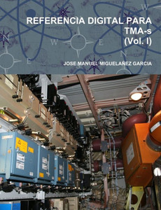 Referencia Digital Para Tma-S (Vol. I) (Spanish Edition)