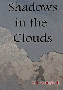 Shadows In The Clouds Shadows In The Clouds