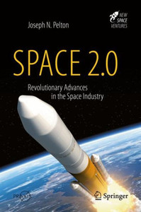Space 2.0 (Springer Praxis Books) Space 2.0 (Springer Praxis Books)