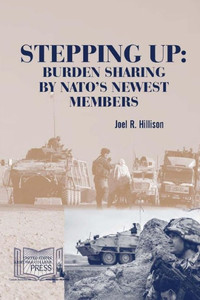 Stepping Up: Burden Sharing By Nato's Newest Members