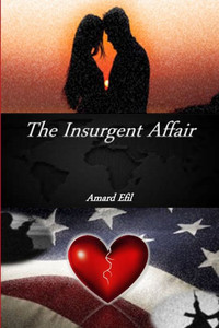 The Insurgent Affair The Insurgent Affair