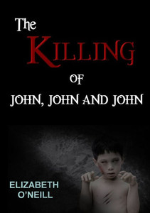 The Killing Of John, John And John The Killing Of John, John And John
