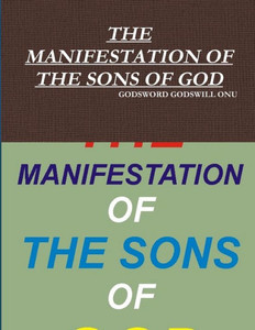 The Manifestation Of The Sons Of God