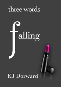 Three Words Falling