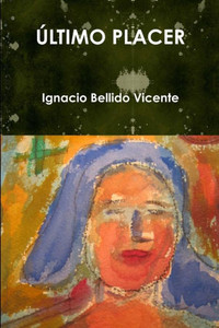 Último Placer (Spanish Edition) Último Placer (Spanish Edition)