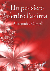 Un Pensiero Dentro L'Anima (Italian Edition)
