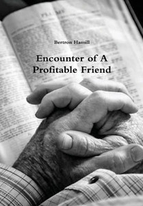 Encounter Of A Profitable Friend Encounter Of A Profitable Friend