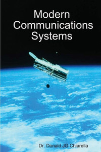 Modern Communications Systems Modern Communications Systems