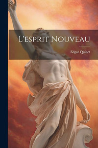 L'Esprit Nouveau (French Edition) L'Esprit Nouveau (French Edition)