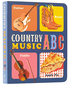 Country Music Abc (Music Legends And Learning For Kids)