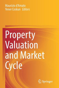 Property Valuation And Market Cycle Property Valuation And Market Cycle