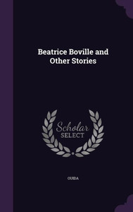Beatrice Boville And Other Stories Beatrice Boville And Other Stories