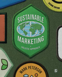 Sustainable Marketing: A Holistic Approach (Paperback) Sustainable Marketing: A Holistic Approach (Paperback)