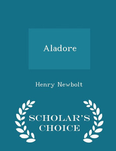 Aladore - Scholar's Choice Edition Aladore - Scholar's Choice Edition